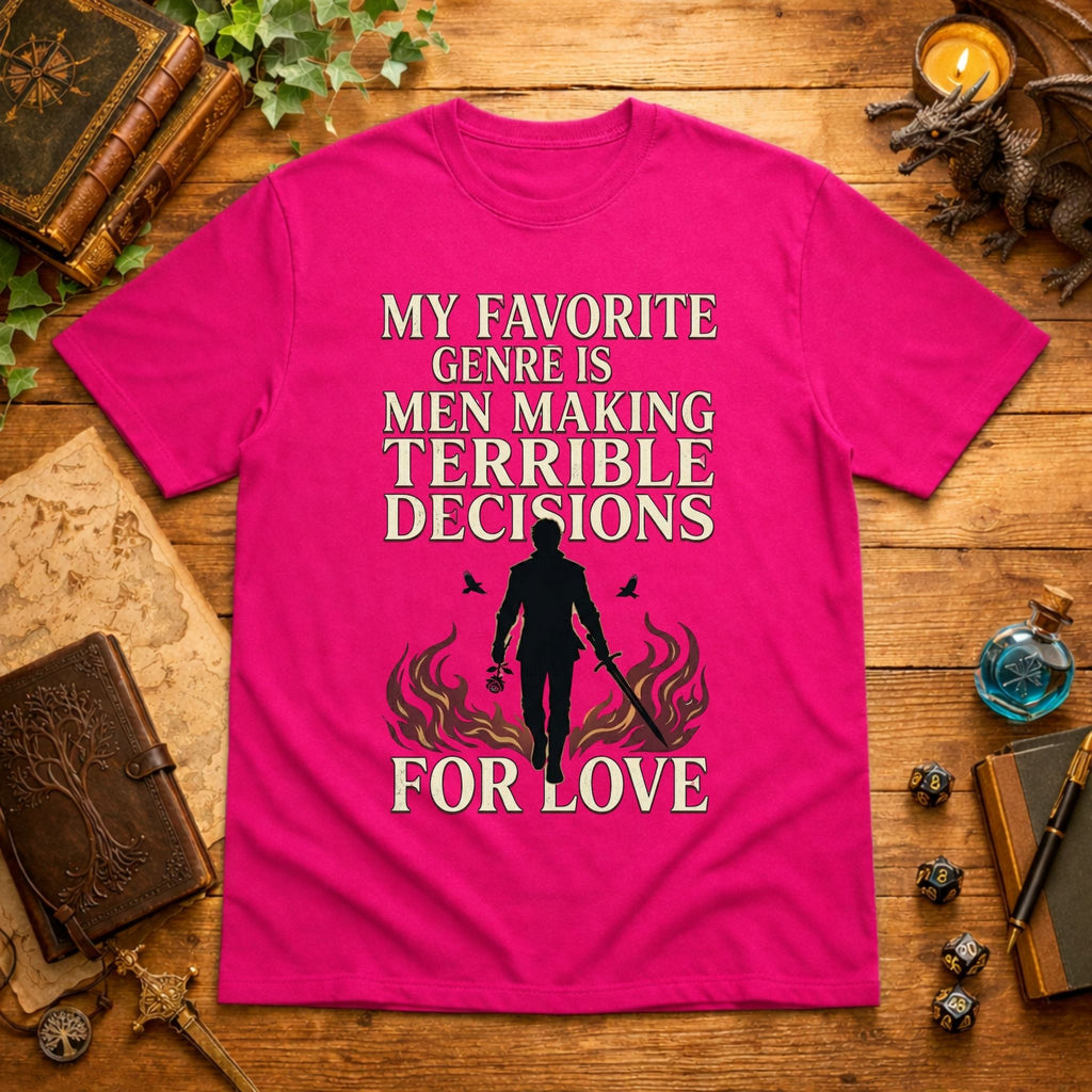 Men Making Terrible Decisions (For Love) T‑Shirt