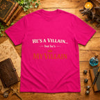 My Villain T-Shirt