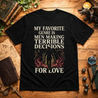 Men Making Terrible Decisions T-Shirt