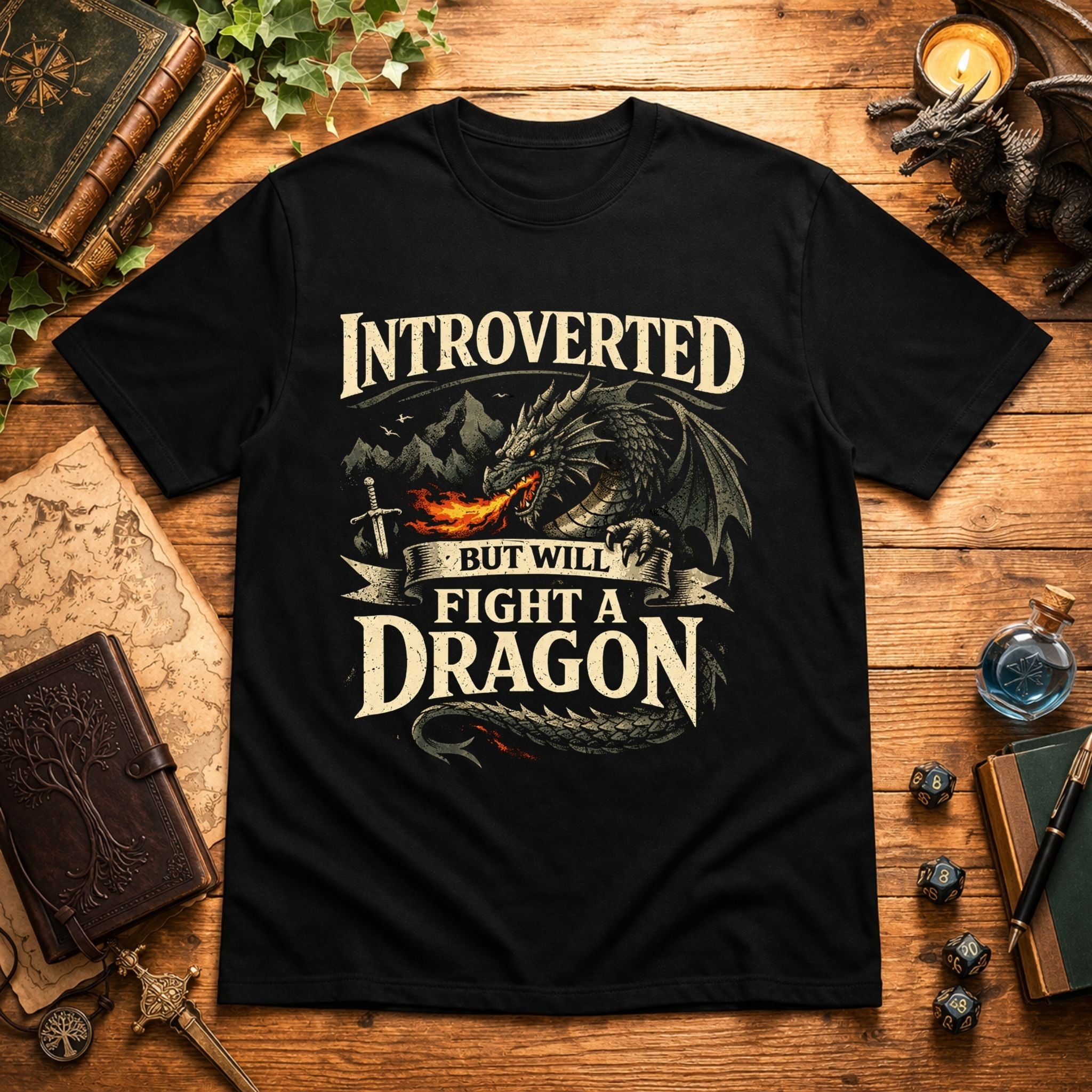 Will Fight a Dragon T-Shirt