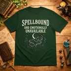 Spellbound & Emotionally Unavailable T-Shirt