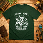 He’s Not Toxic T-Shirt
