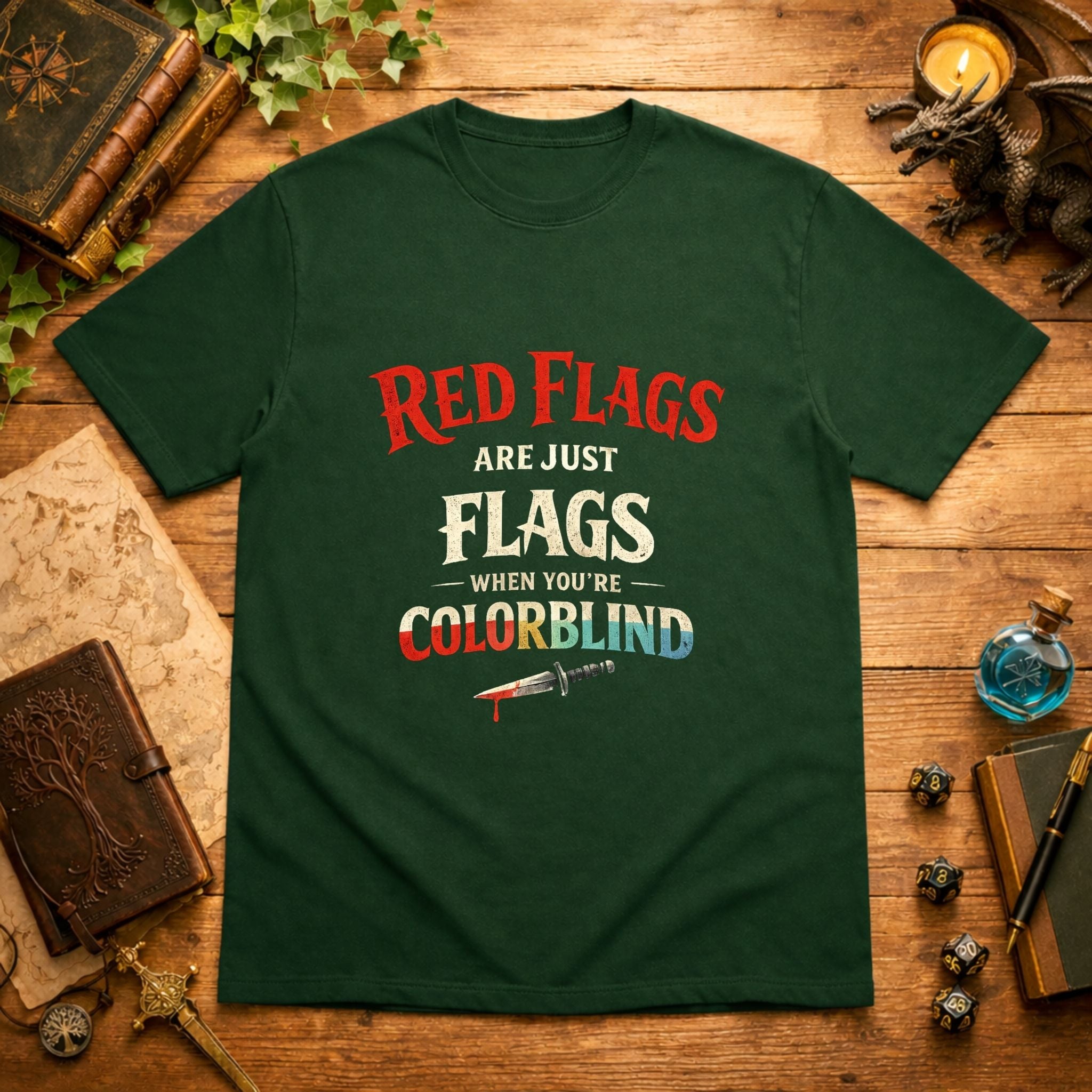 Red Flags Are Just Flags T-Shirt
