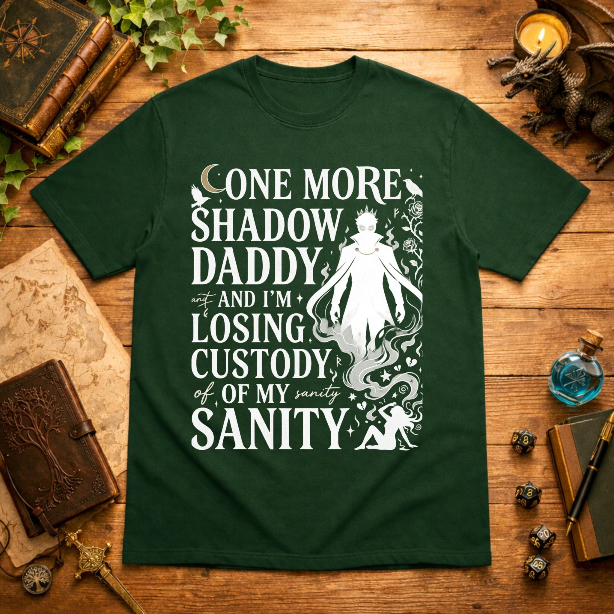 Losing Custody of My Sanity T-Shirt
