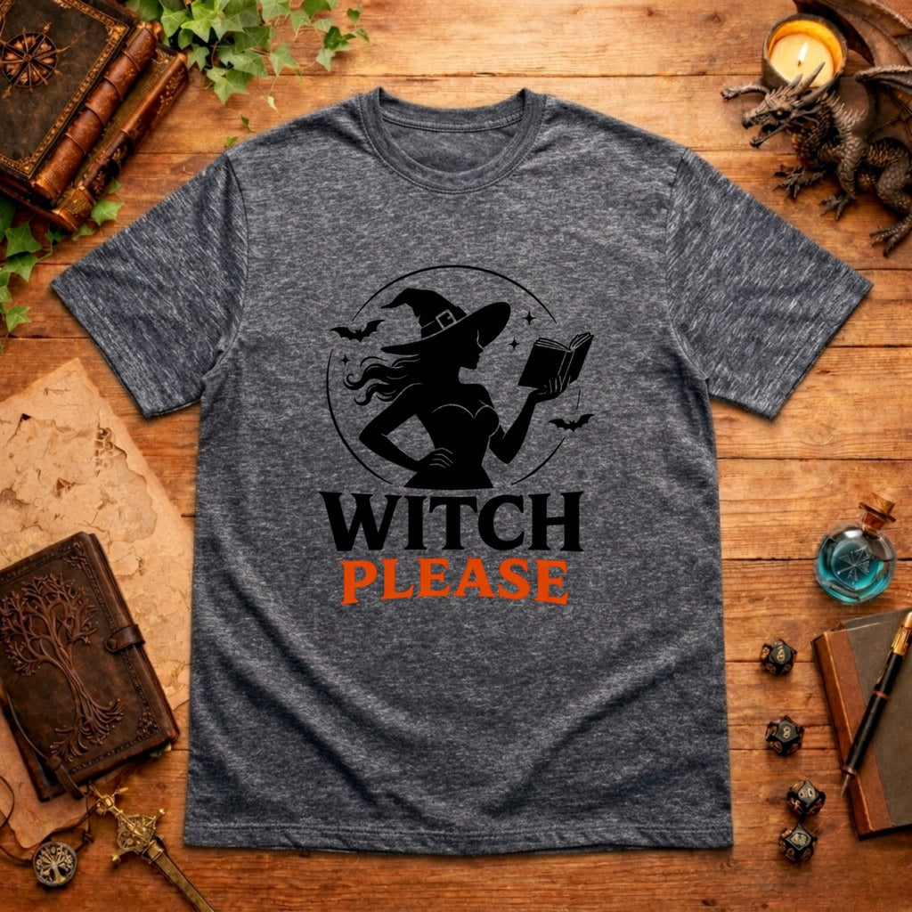 Witch Please T-Shirt