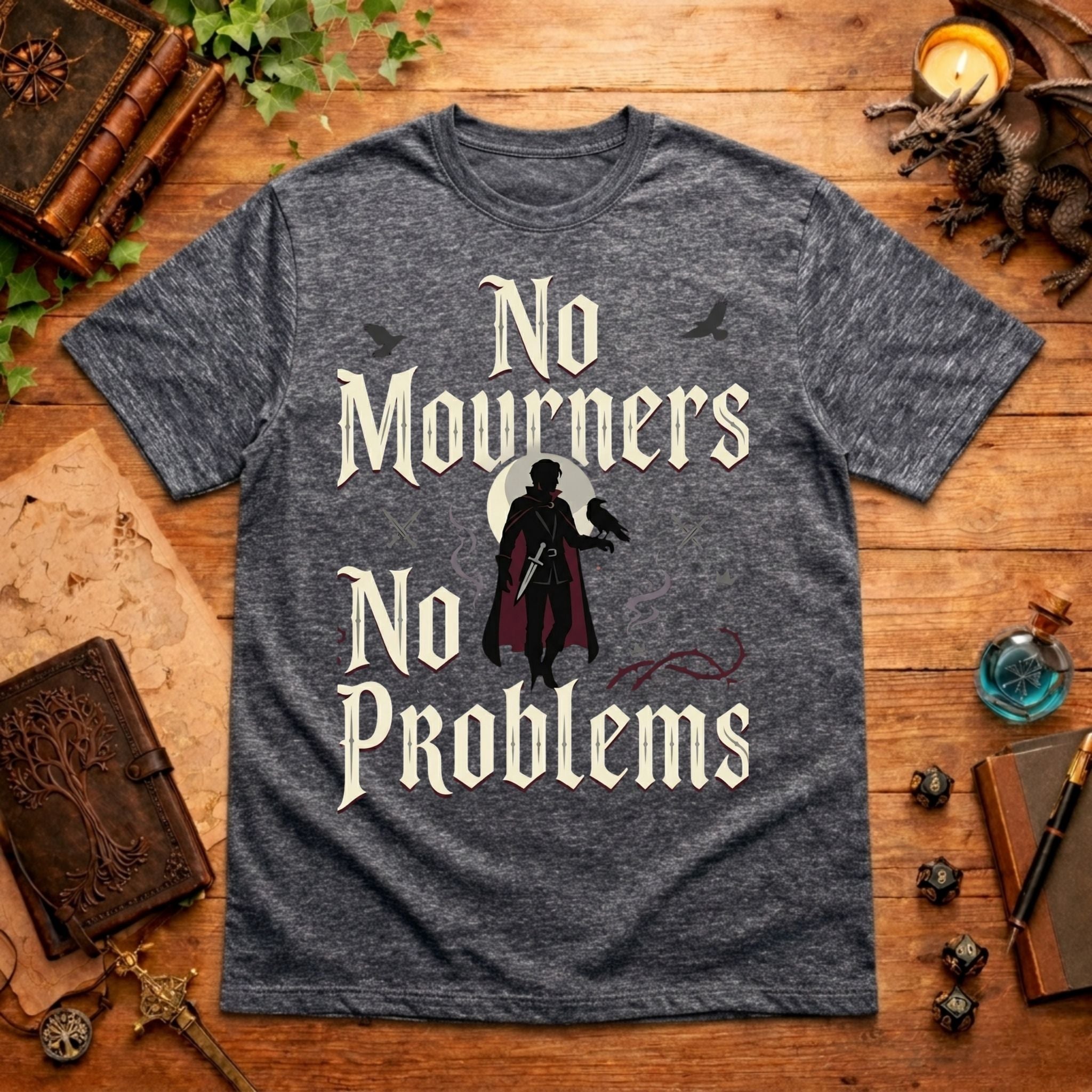 No Mourners T-Shirt