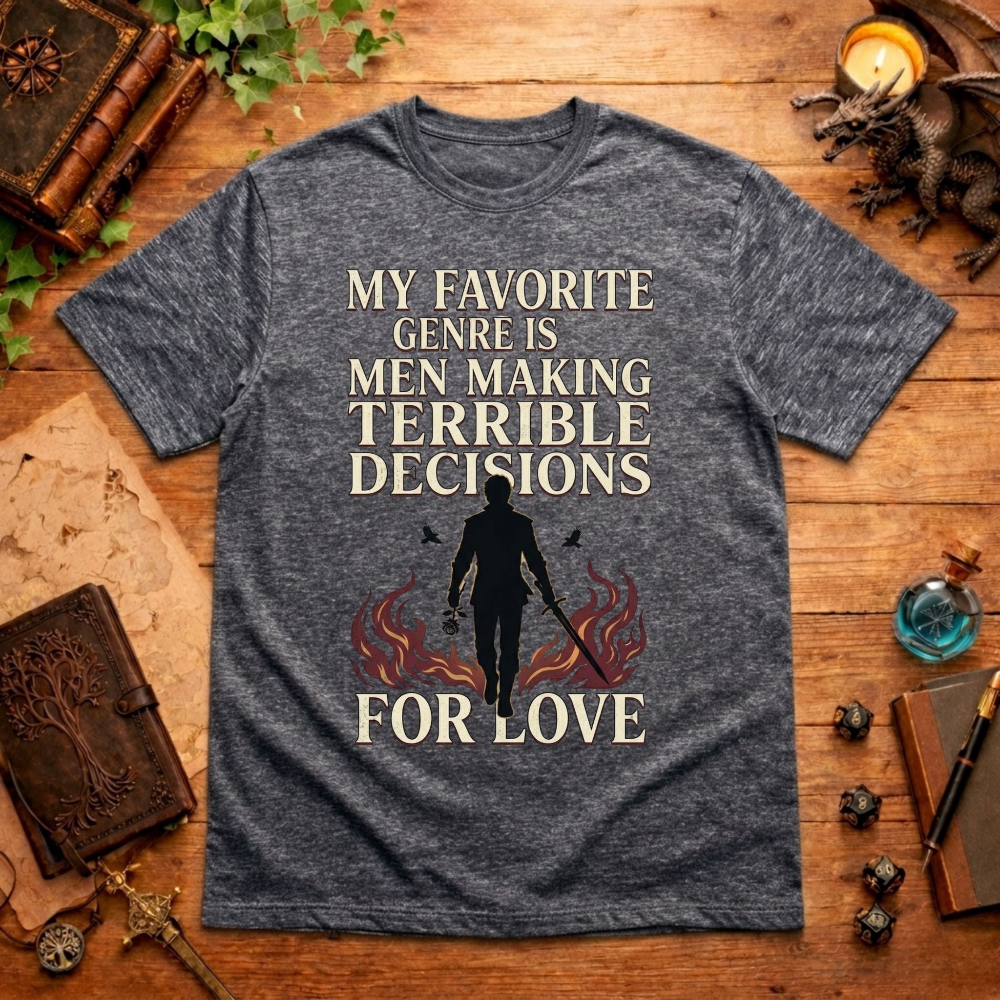 Men Making Terrible Decisions (For Love) T‑Shirt