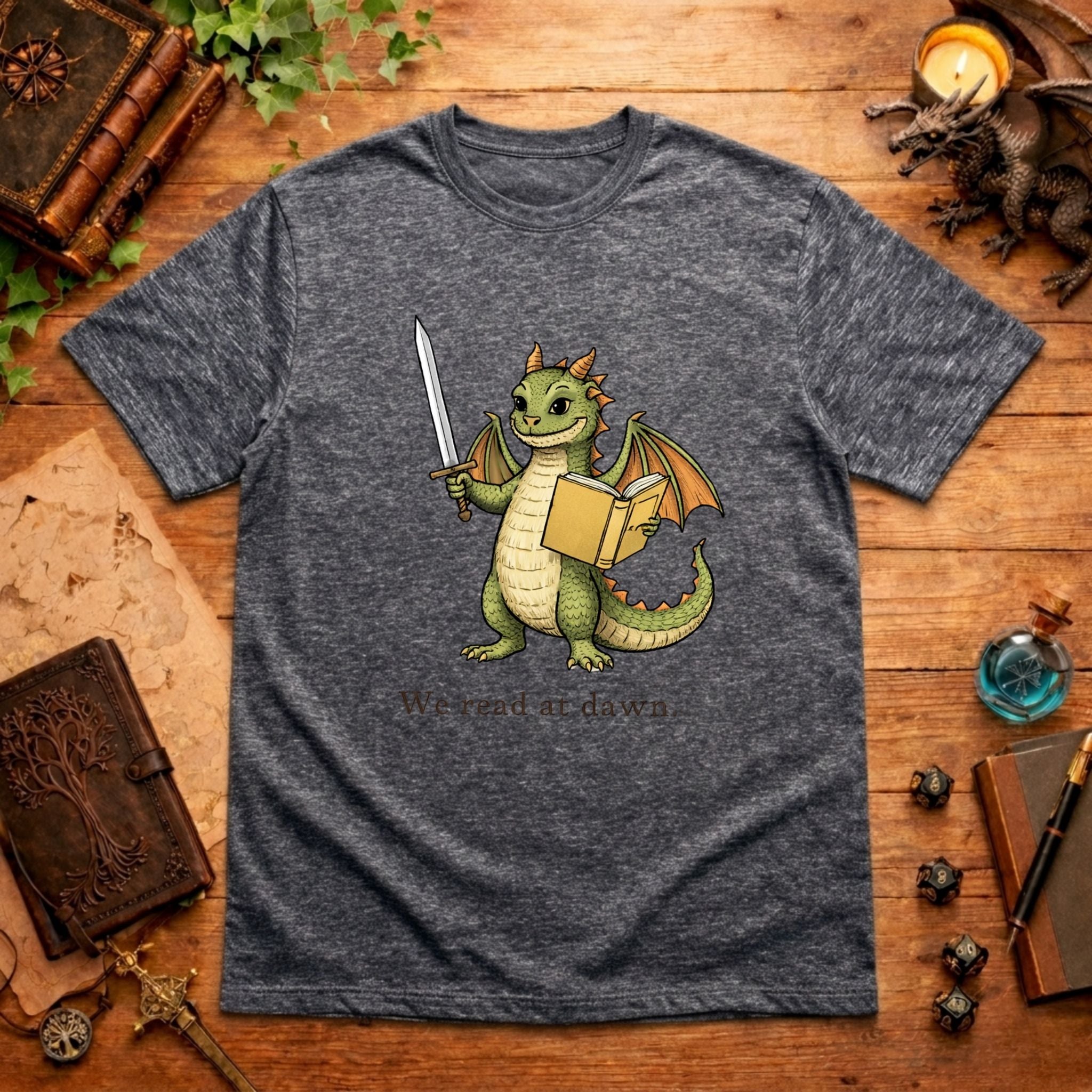 We read at dawn. T-Shirt