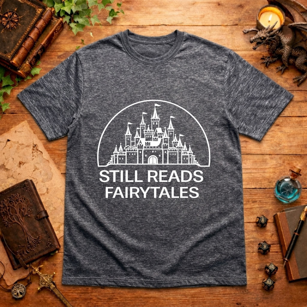 Still Reads Fairytales White T-Shirt