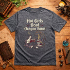 Hot Girls Read Dragon Smut T-Shirt