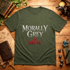 Morally Grey & Mine T-Shirt