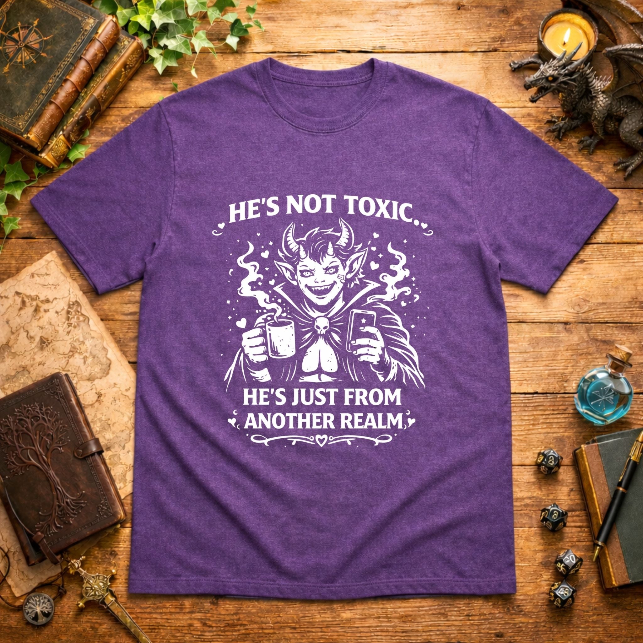 He’s Not Toxic T-Shirt