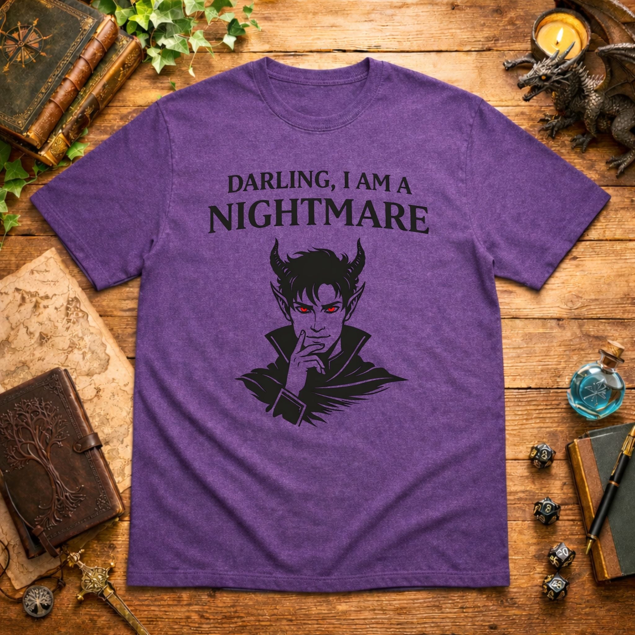 Darling, I Am a Nightmare T-Shirt