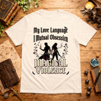 Mutual Obsession T-Shirt