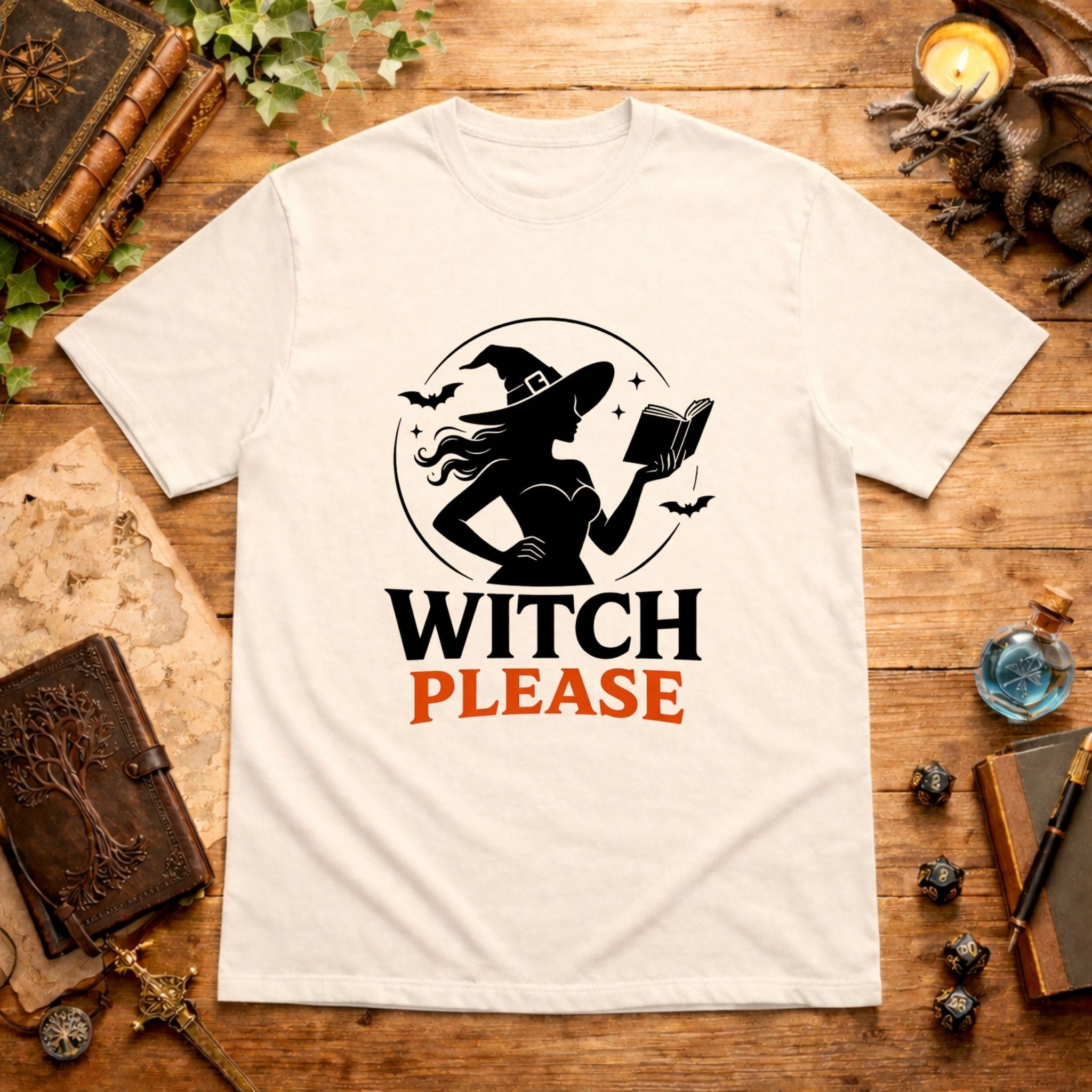 Witch Please T-Shirt