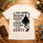 Losing Custody Of My Sanity T-Shirt