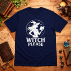 Witch Please White T-Shirt