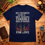 Men Making Terrible Decisions T-Shirt