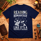 Reading Romantasy T-Shirt