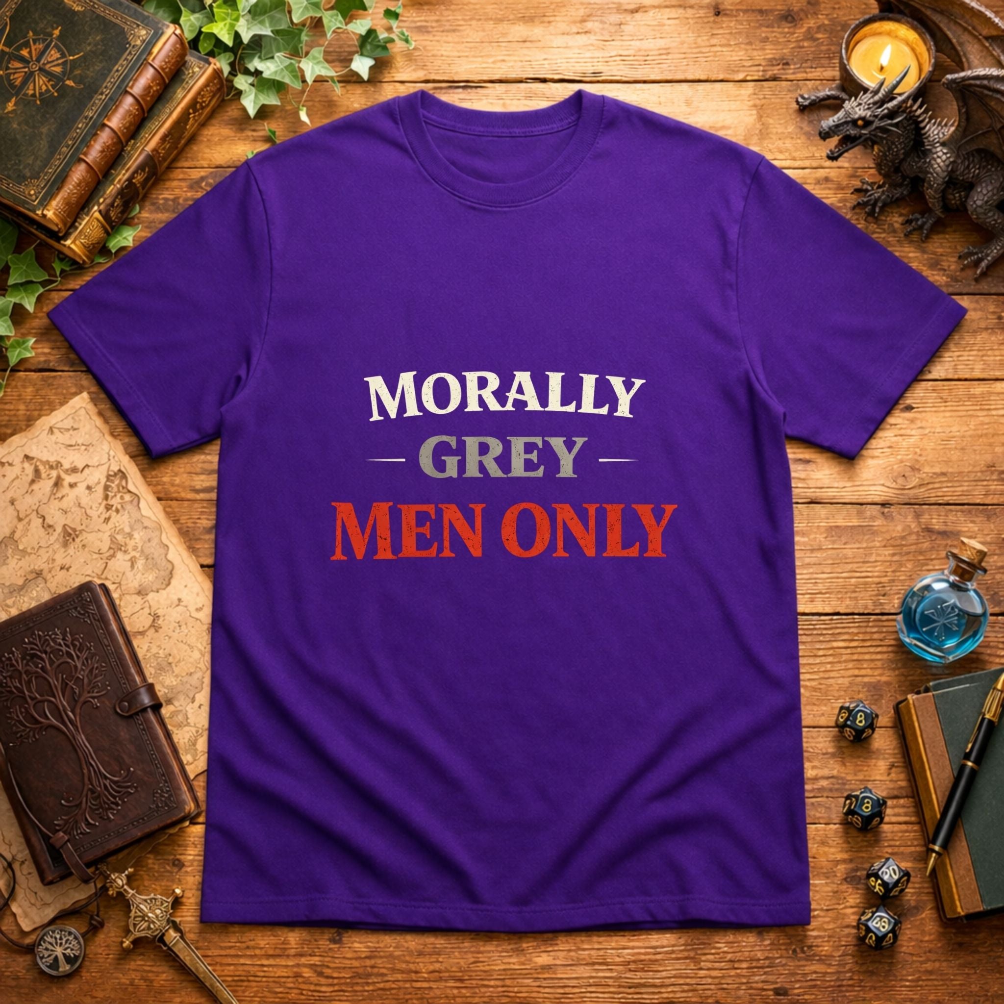Morally Grey Men Only T-Shirt
