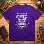 Fangs, Claws, Emotional Damage T-Shirt