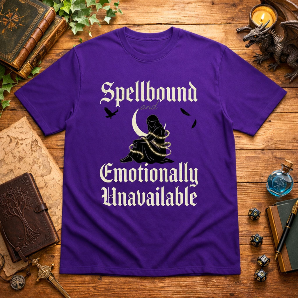 Spellbound and Emotionally Unavailable T‑Shirt