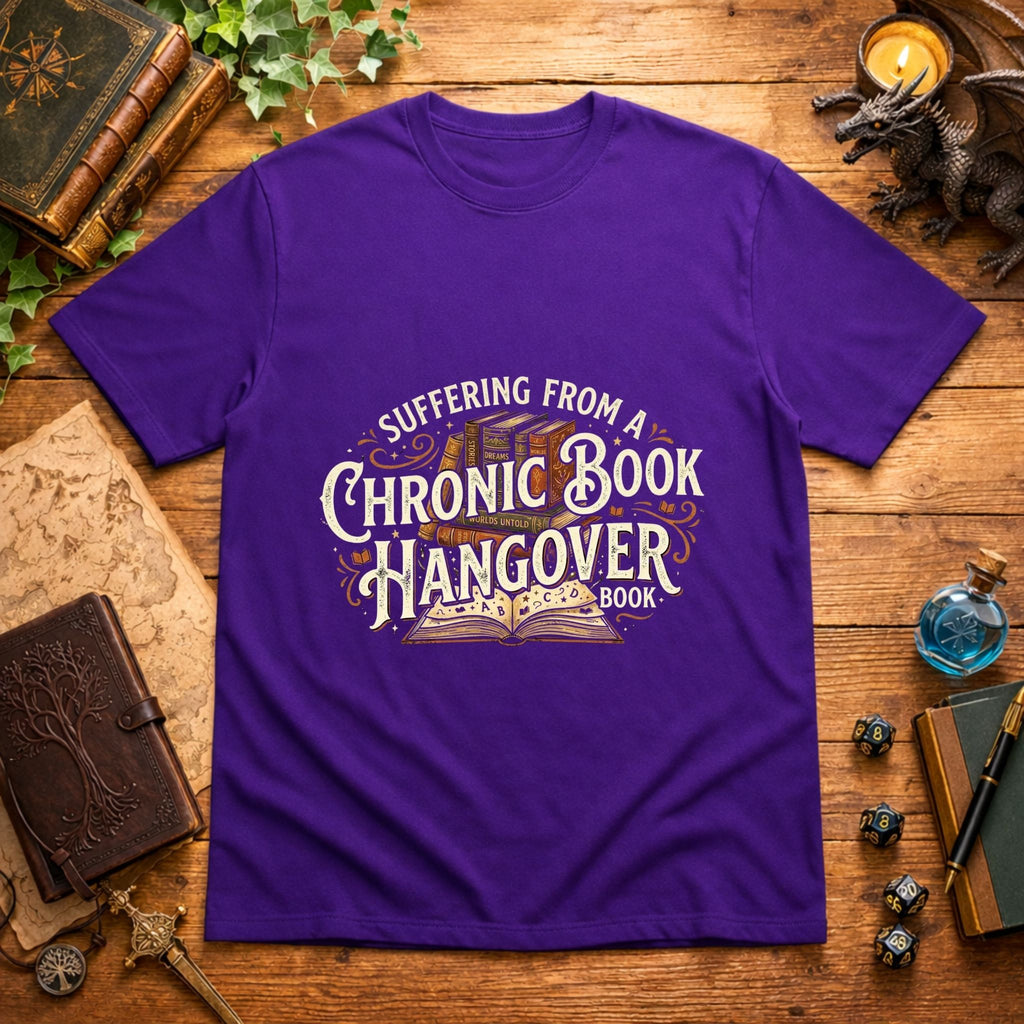 Chronic Book Hangover T-Shirt