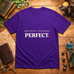 Emotionally Unavailable? PERFECT. T-Shirt