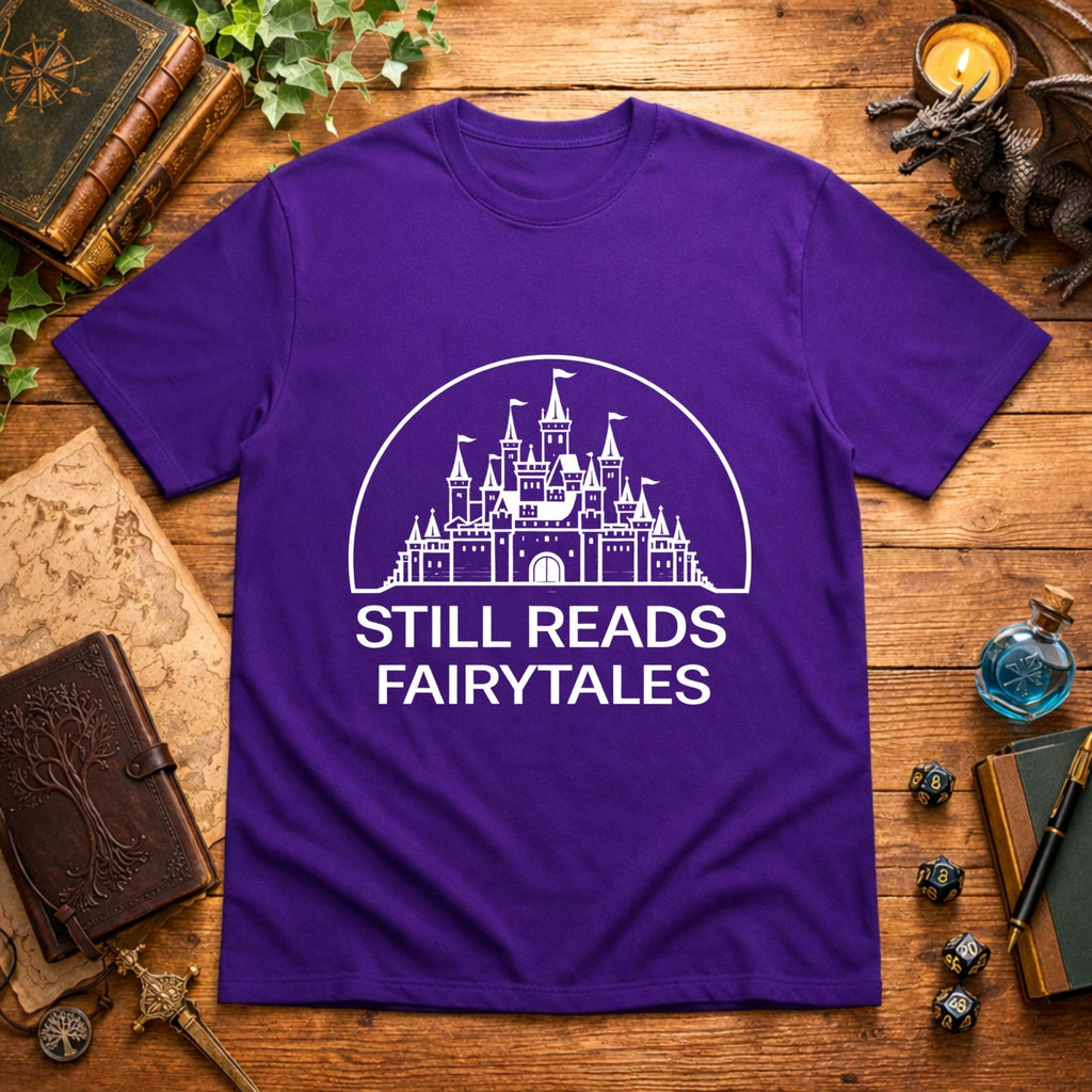 Still Reads Fairytales White T-Shirt