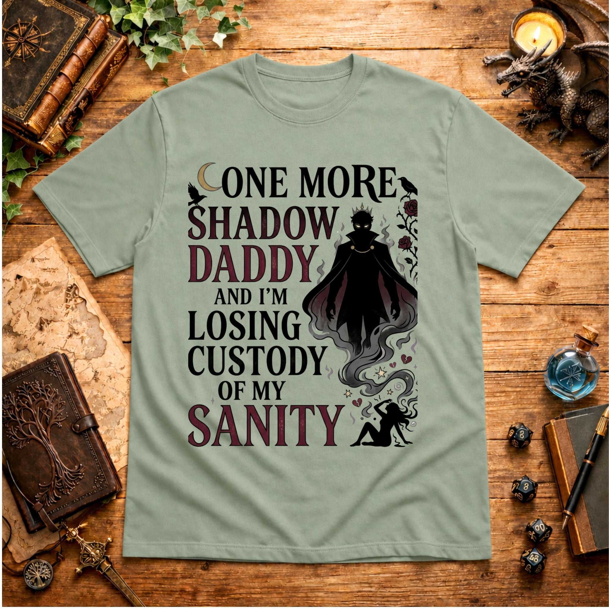Losing Custody Of My Sanity T-Shirt