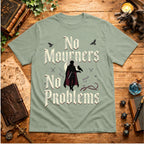 No Mourners T-Shirt