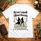 Mutual Obsession T-Shirt